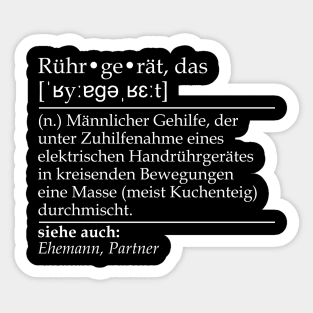 Rührgerät Definition for Husband Who Helps His Wife Sticker